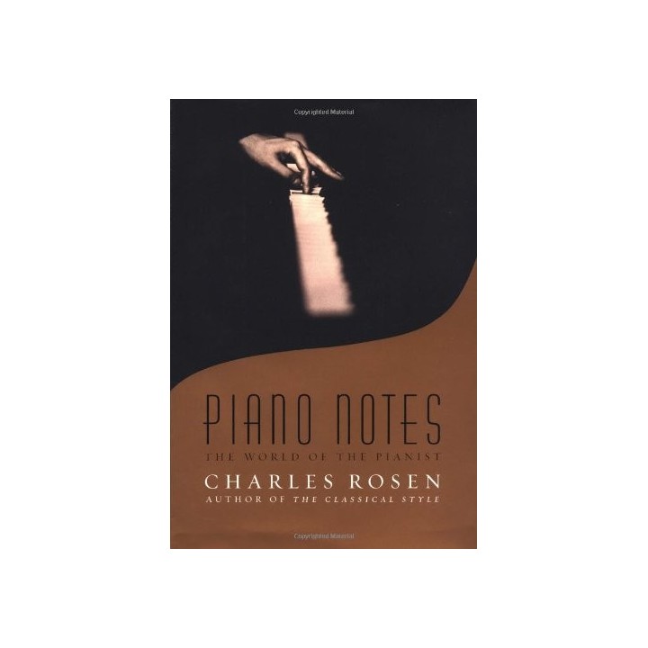 Piano Notes - Charles Rosen